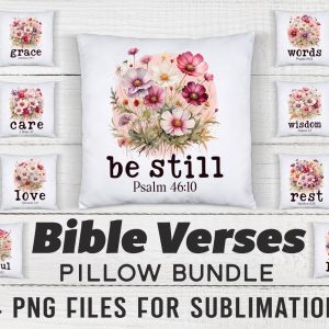 Bible Verse Sublimation Bundle, Pillow Png Religious, Christian Png, Pillow Saying, Worship Png, Scripture Sublimation, Floral Png Designs